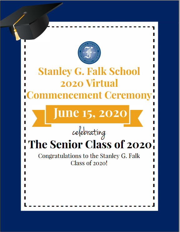 Congratulations to the Stanley G. Falk Class of 2020! 